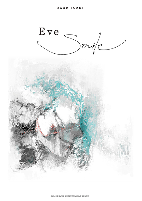 ピアノソロ・バンドスコア Eve「Smile」