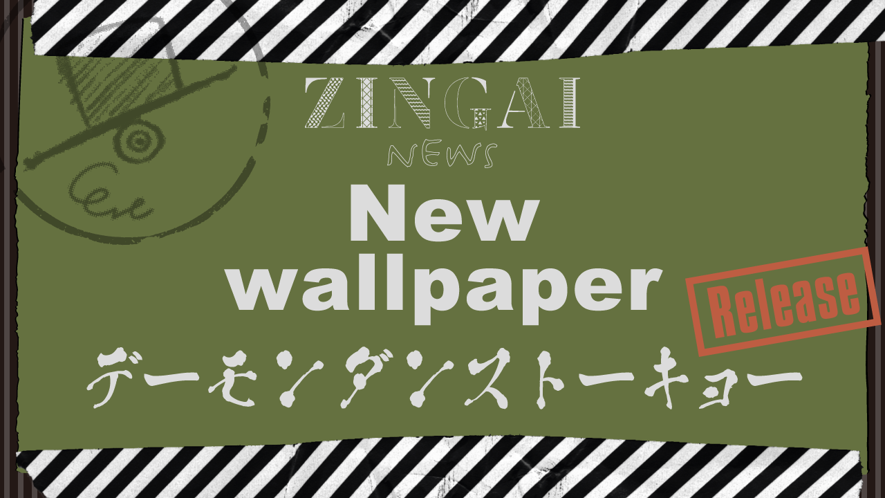 Official App Zingai Zingai壁紙 6月 公開 News Eve Official Site